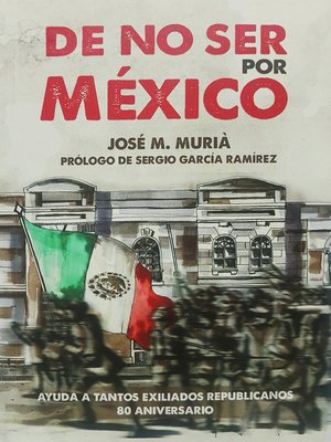 cover image of De no ser por México